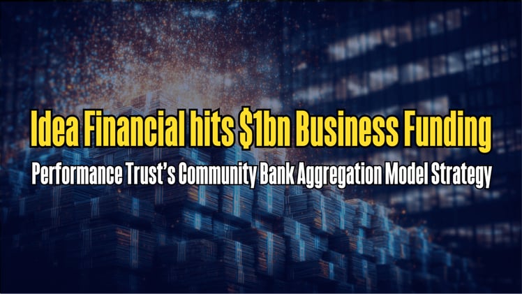 Idea Financial hits $1bn Business Funding