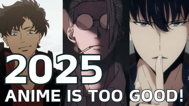 The Ultimate 2025 Anime Preview: Are We About to Witness Peak Anime?