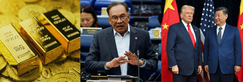 Strong Ringgit; Strong Gold and the Change in World Order