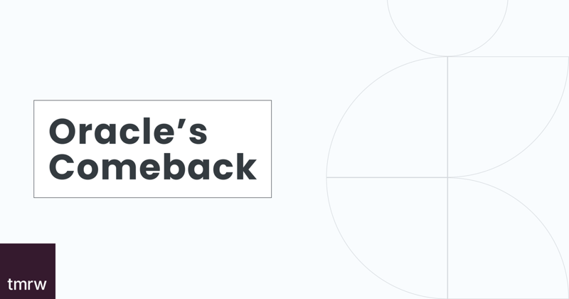 Oracle’s Comeback and What It Means for Investors