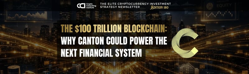 The $100 Trillion Blockchain: Why Canton Could Power the Next Financial System