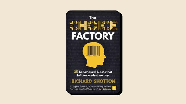 The Choice Factory by Richard Shotton