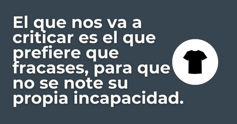 👕 El camino de la insatisfacción: crecer o estancarte