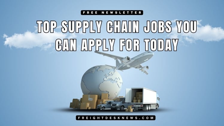 Top Supply Chain Jobs You Can Apply for Today