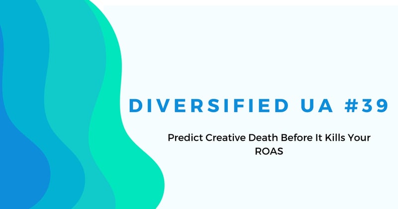 Predict Creative Death Before It Kills Your ROAS