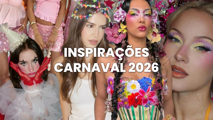 Inspirações para o Carnaval 2026
