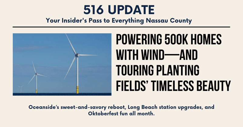 🌊 Powering 500K Homes with Wind—And Touring Planting Fields’ Timeless Beauty