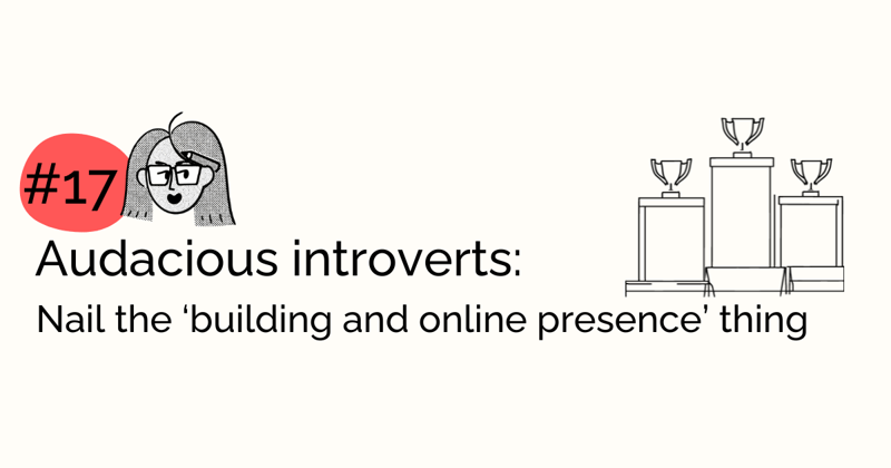 Nail the 'building an online presence' thing
