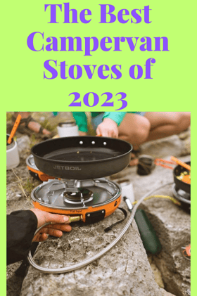 The Best Campervan Stoves of 2023