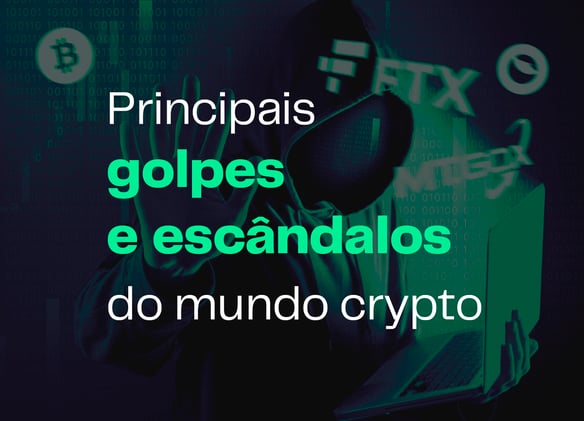 Os Maiores Escândalos e Golpes no Mundo Cripto