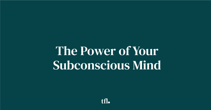The Power of Your Subconscious Mind: Unlocking Your Inner Potential