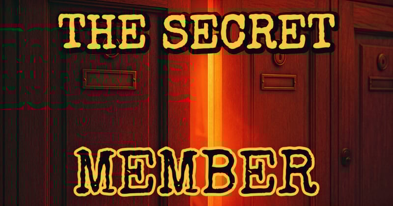 The Secret Member