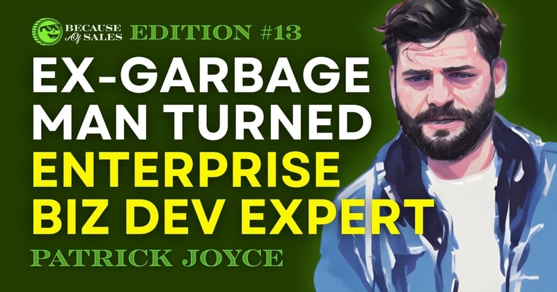 😎 The garbage man advising on enterprise biz dev, solar is dead, and a job-security masterclass