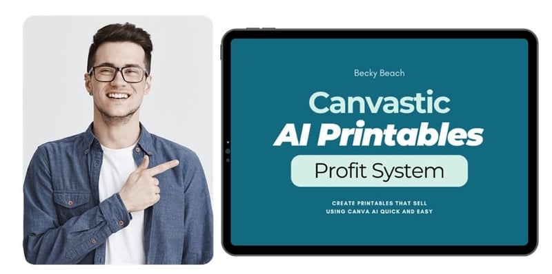 Canvastic AI Printables Profits Review + OTOs: Is It Worth a Try?