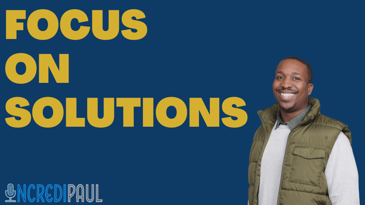 Focusing on Leadership Solutions