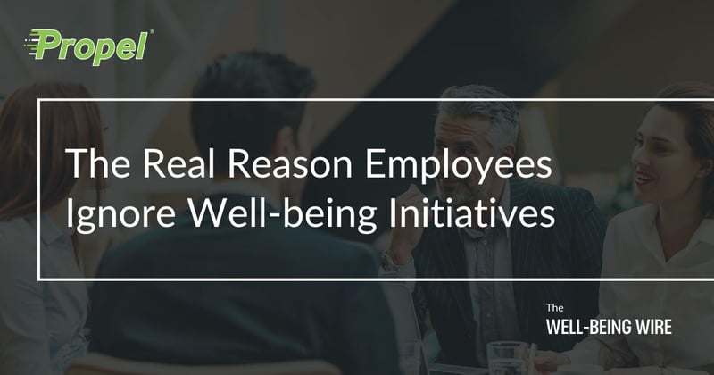 The Real Reason Employees Ignore Well-Being Initiatives