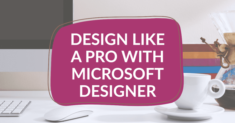 Microsoft Designer: Create Stunning Visuals with AI