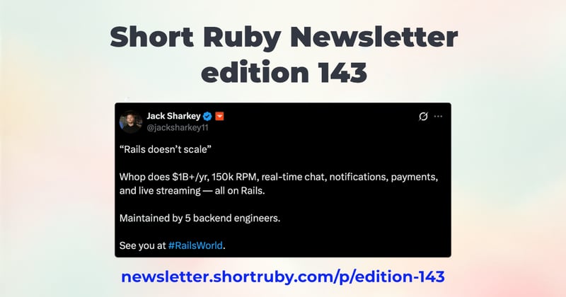 Short Ruby Newsletter - edition 143