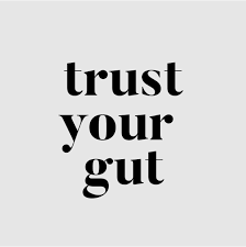 Going With Your Gut