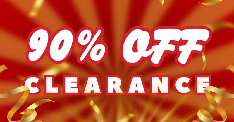 90% Off Clearance!