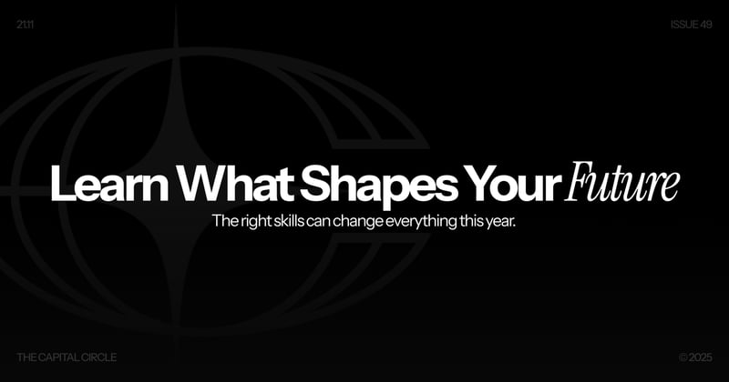 Your Future Depends on What You Learn This Year