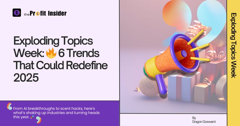 Hottest Business Topics (January): 🔥 6 Trends That Could Redefine 2025