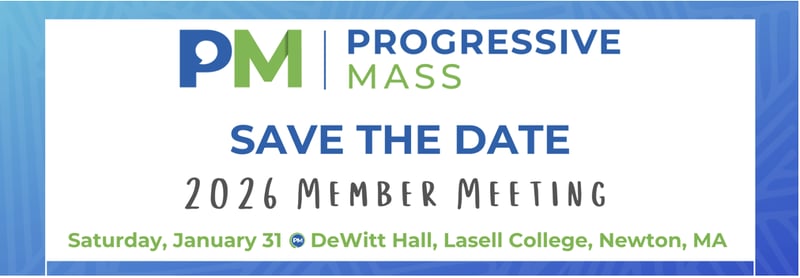Quick Updates, No Meeting 1/6, & Prog MA's Annual Meeting 1/31