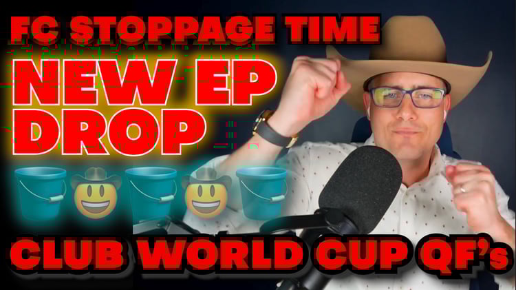 🧨 NEW EPISODE DROP: CLUB WORLD CUP QFs 🤠