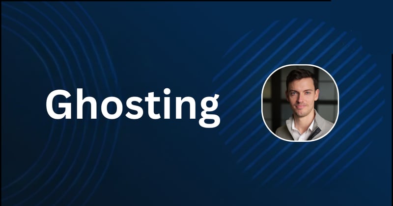Ghosting