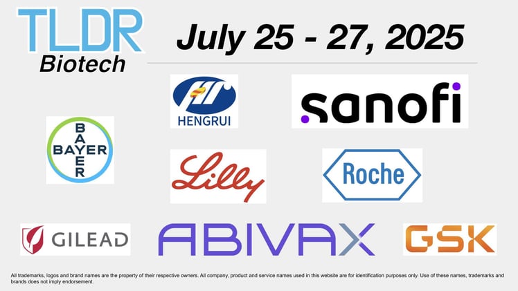 Biotech & Pharma Updates | July 25 - 27, 2025