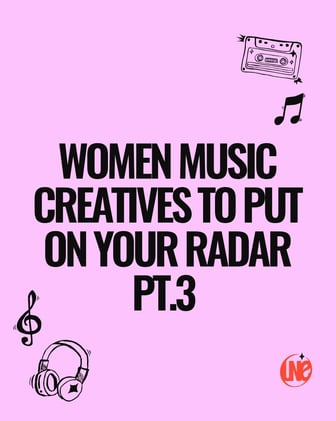 Women in Music Spotlight Pt. 3: Meet the Visionaries