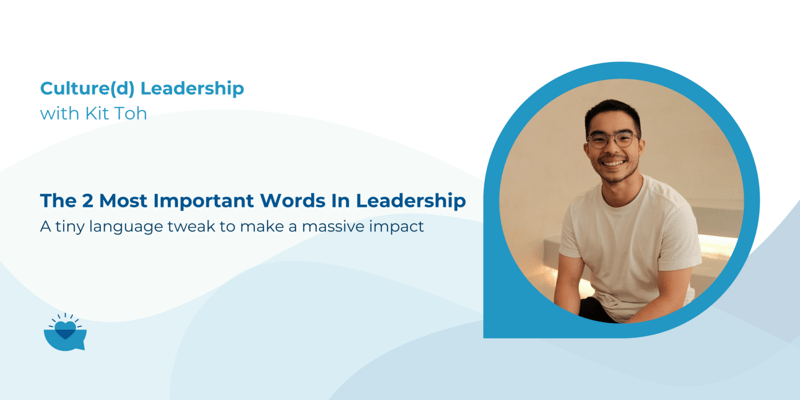 Why Is "Thank You" The Most Powerful 2 Words In Leadership