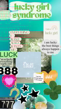 Lucky Girl Syndrome, explained 💫