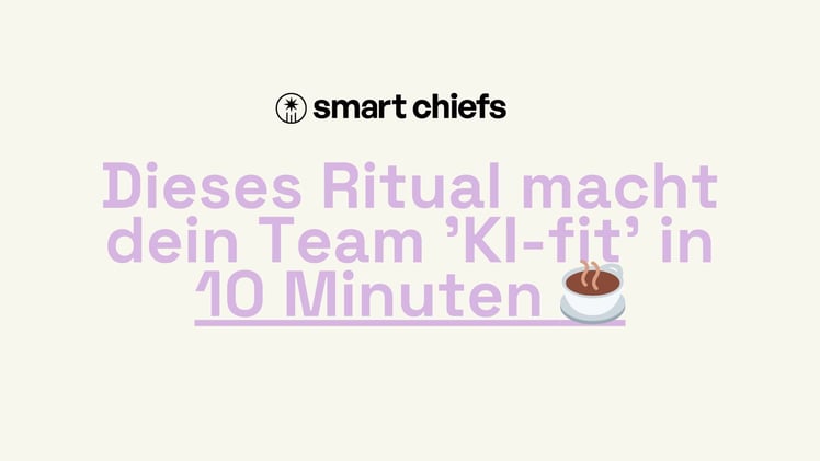 Dieses Ritual macht dein Team 'KI-fit' in 10 Minuten  