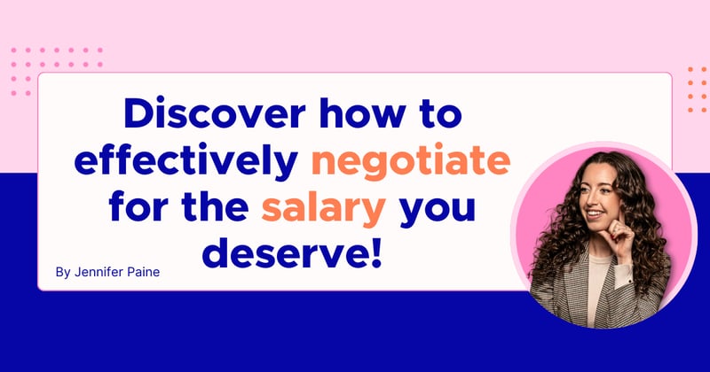 Discover how to effectively negotiate for the salary you deserve!