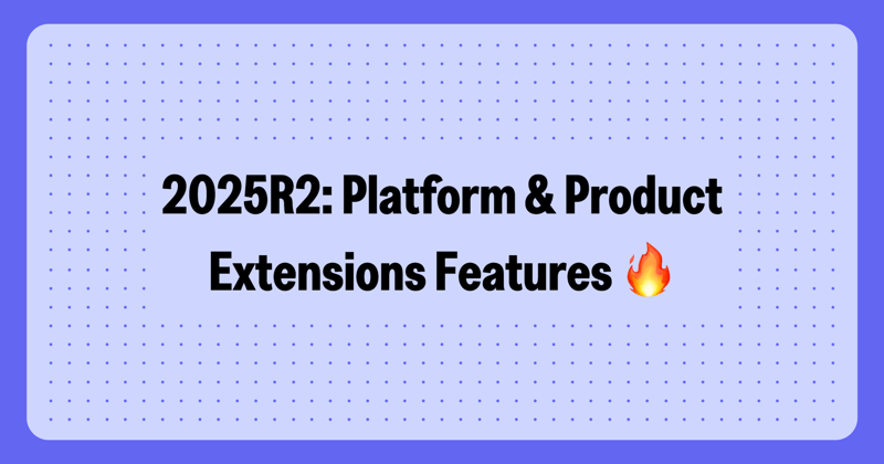 Workday 2025R2's Platform Upgrades