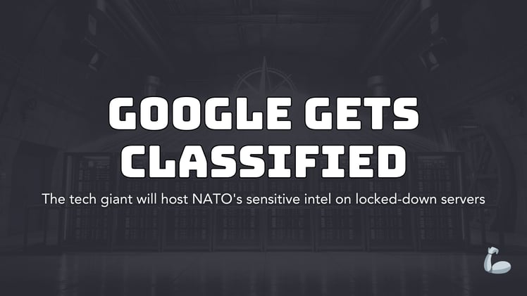 NATO Picks Google for Defense
