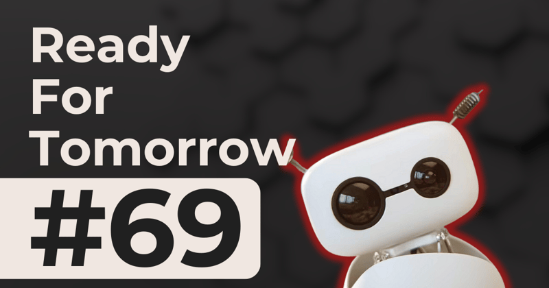 Ready For Tomorrow #69