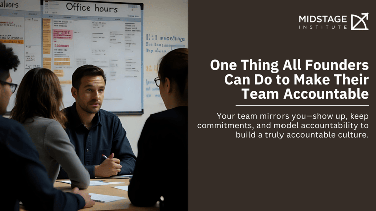 One Thing All Founders Can Do to Make Their Team Accountable