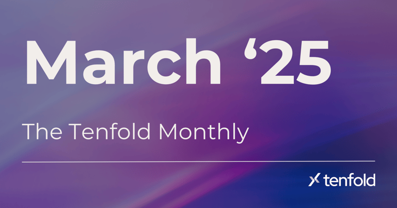 The Tenfold Monthly