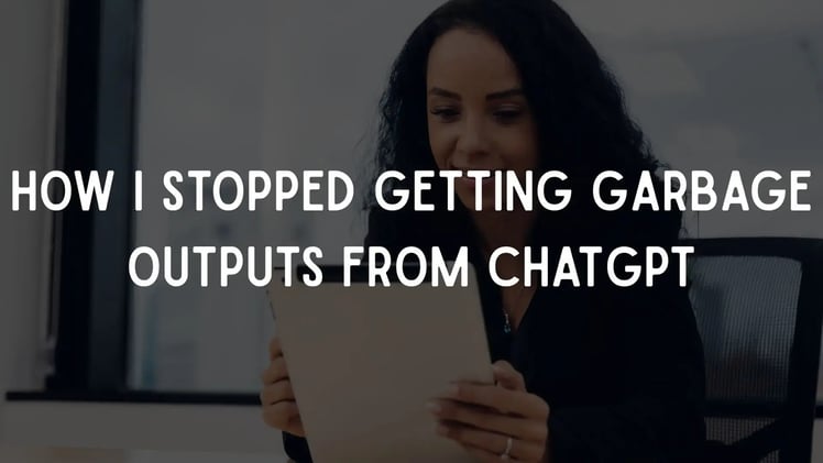 How I Stopped Getting Garbage Outputs From ChatGPT