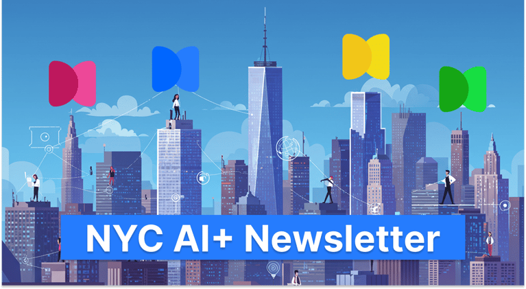 🤖💡 Upcoming NYC AI Events [9/15- 9/22 + AI Insights + AI Fundraising & Products 🧠🚀🌆 