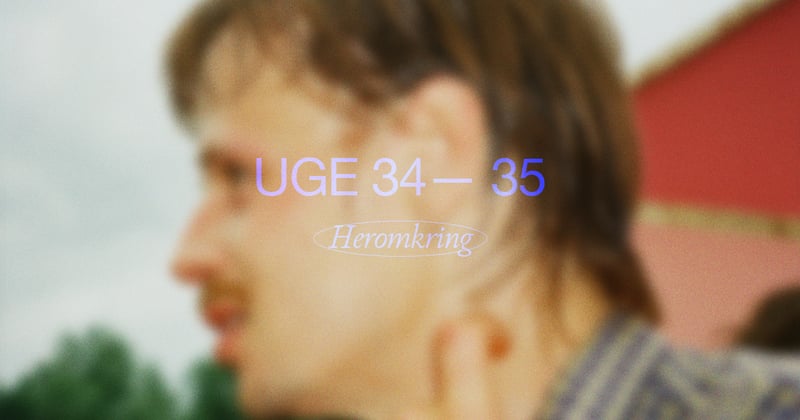 📬Heromkring Aarhus: Uge 34-35