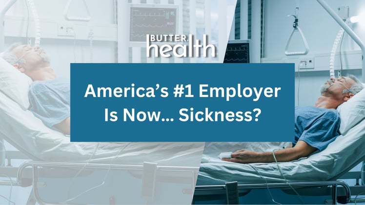 America’s #1 Employer Is Now... Sickness?