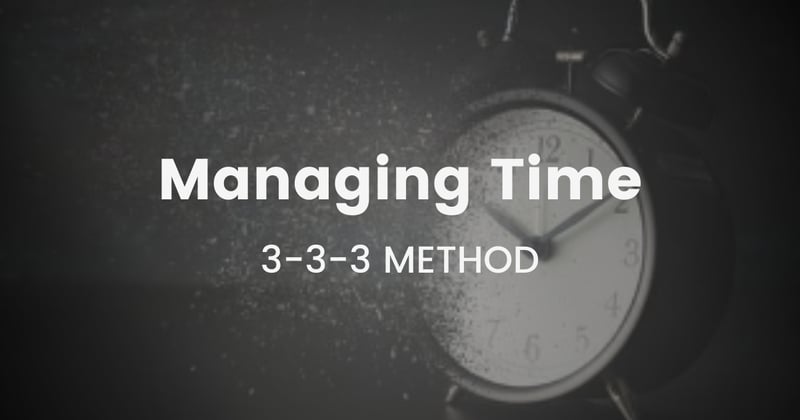 #5 Steal This Best-selling Author's 3-3-3 Method for Managing your time
