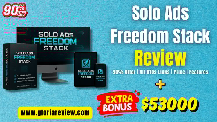 Solo Ads Freedom Stack Review 2026: OTOs, Discount & Exclusive Bonuses