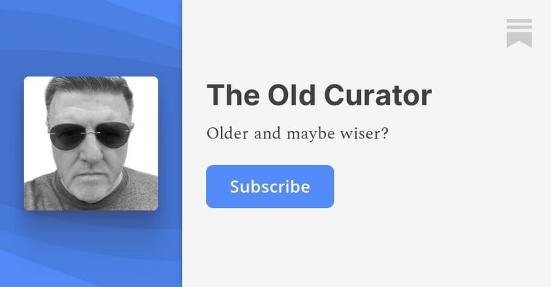 Welcome to "The Old Curator" 1