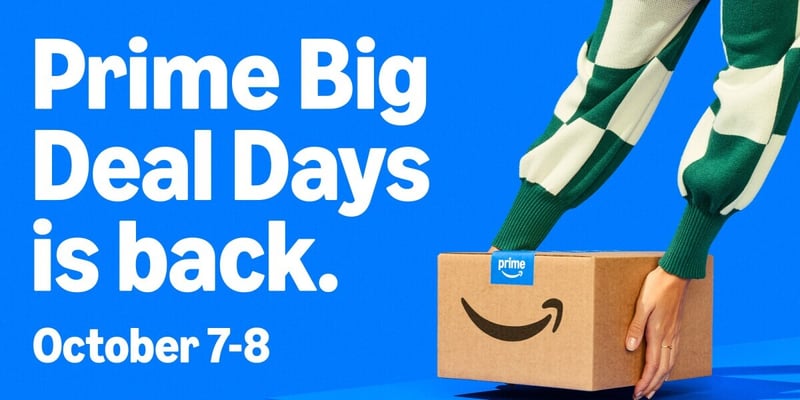 Prime Big Deal Days is back October 7–8