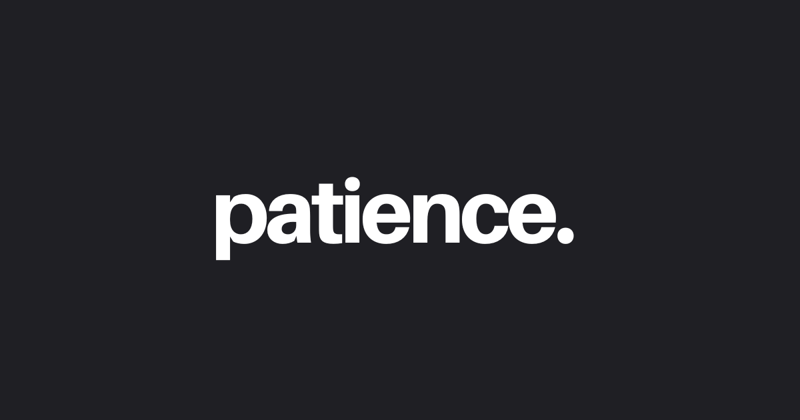 The Superpower Within You (Patience)