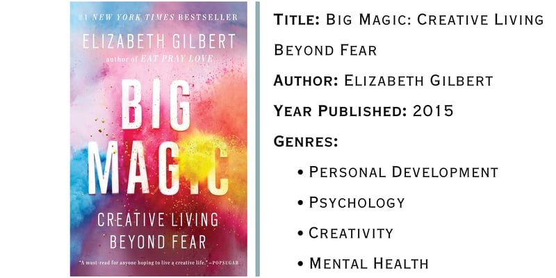 📙 ‘Big Magic’: A Guide to Creative Living